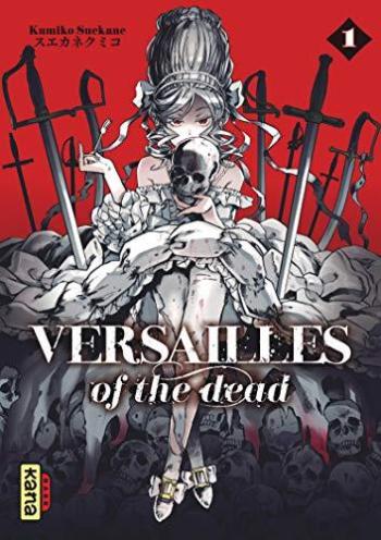 Couverture de l'album Versailles of the dead - 1. Tome 1