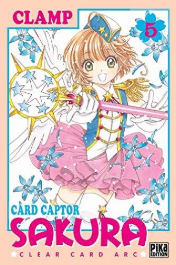 Couverture de l'album Card Captor Sakura - Clear Card Arc - 5. Tome 5