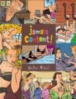 Jamais content (One-shot)