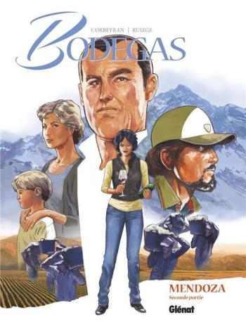 Couverture de l'album Bodegas - 4. Mendoza - Seconde partie