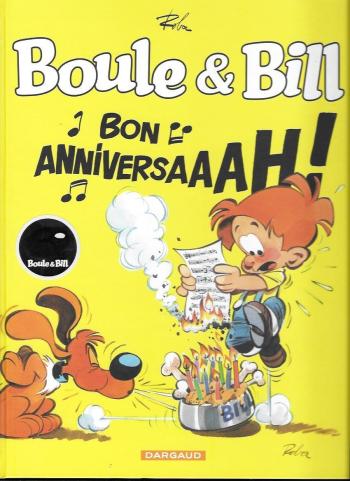 Couverture de l'album Boule & Bill (dès 2000) - HS. Bon anniversaaah !