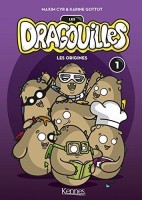 Les Dragouilles 1. Les Origines