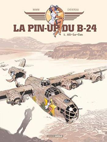 Couverture de l'album La Pin-up du B24 - 1. Ali - La - Can
