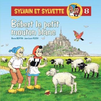 Couverture de l'album Sylvain et Sylvette (P'tit Louis) - 8. Bébert le petit mouton blanc