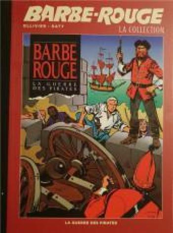 Couverture de l'album Barbe-Rouge - La Collection - 30. La guerre des pirates