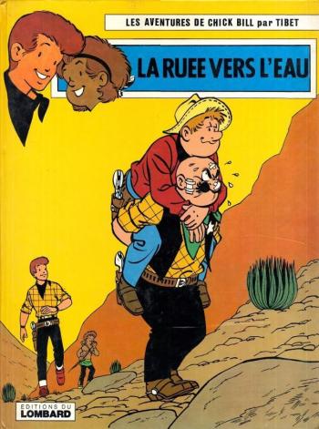 Couverture de l'album Chick Bill (Les aventures de) - 21. La ruée vers l'eau