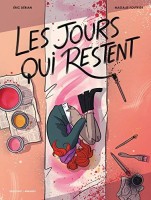 Les Jours qui restent (One-shot)