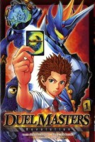 Duel Masters Revolution 1. Tome 1