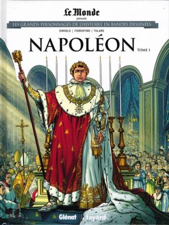 Couverture de l'album Les Grands Personnages de l'Histoire en BD - 9. Napoléon - Tome 1