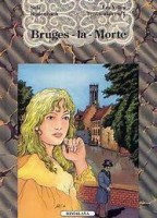 Les Villes tentaculaires 1. Bruges - la - Morte