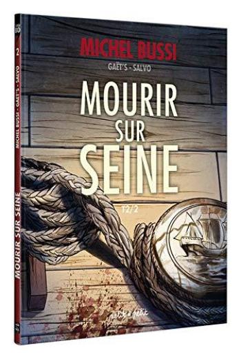 Couverture de l'album Mourir sur Seine - 2. mourir sur seine 2/2