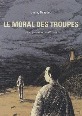 Couverture de l'album Le Moral des troupes (One-shot)