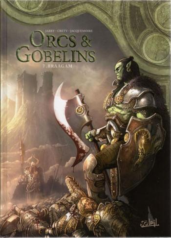 Couverture de l'album Orcs et Gobelins - 7. Braagam