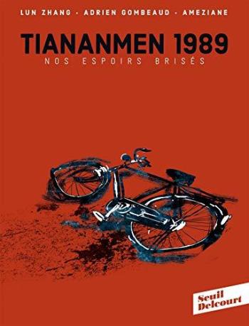 Couverture de l'album Tiananmen 1989 - Nos espoirs brisés (One-shot)