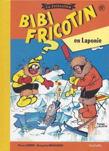 Couverture de l'album Bibi Fricotin - La Collection - 97. Bibi Fricotin en Laponie