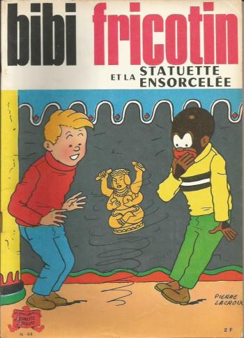 Couverture de l'album Bibi Fricotin - 44. Et la statuette ensorcelée