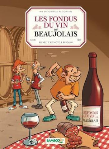 Couverture de l'album Les Fondus du vin - 6. Beaujolais