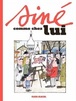 Siné comme chez lui (One-shot)