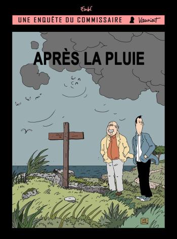 Couverture de l'album Une enquête du commissaire Vaurient - 5. Après la pluie