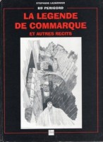 La Légende de Commarque et autres récits (One-shot)