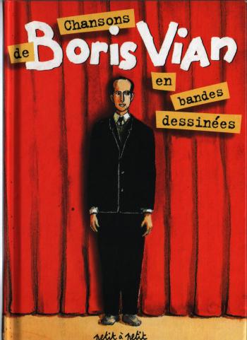 Couverture de l'album Chansons de Boris Vian en bandes dessinées (One-shot)