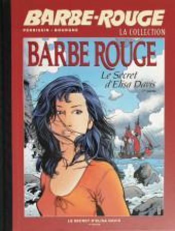 Couverture de l'album Barbe-Rouge - La Collection - 33. Le secret d'Elisa Davis première partie