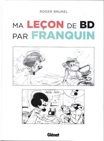 Couverture de l'album Ma Leçon de BD par Franquin (One-shot)