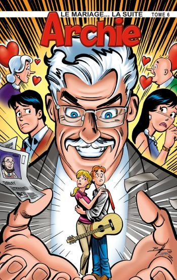 Couverture de l'album Archie (Archie comics) - 6. le mariage, la suite
