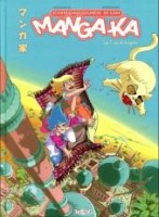 Chroniques d'un mangaka 4. Tome 4