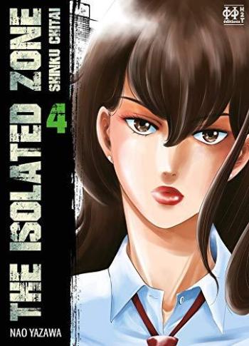 Couverture de l'album The Isolated Zone - 4. Tome 4