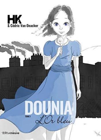 Couverture de l'album Dounia - 1. L'or bleu (01)