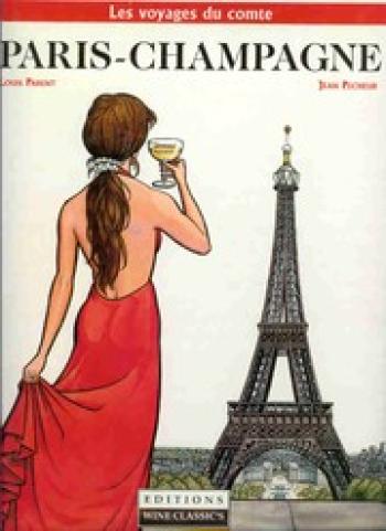Couverture de l'album Les Voyages du comte - 3. Paris-Champagne
