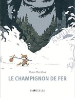 Le Champignon de fer (One-shot)