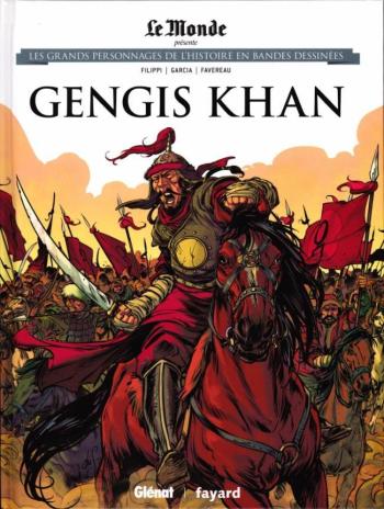 Couverture de l'album Les Grands Personnages de l'Histoire en BD - 12. Gengis Khan