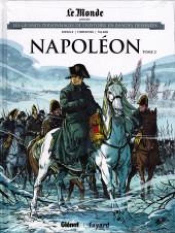 Couverture de l'album Les Grands Personnages de l'Histoire en BD - 10. Napoléon - Tome 2