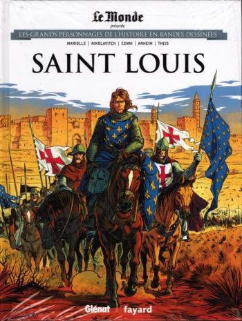 Couverture de l'album Les Grands Personnages de l'Histoire en BD - 15. Saint Louis