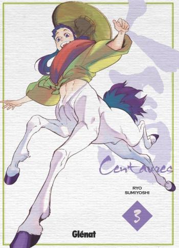 Couverture de l'album Centaures (Sumiyoshi) - 3. Tome 3