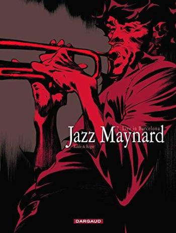 Couverture de l'album Jazz Maynard - 7. Live in Barcelona