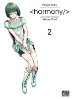 Harmony (Pika) 2. Tome 2