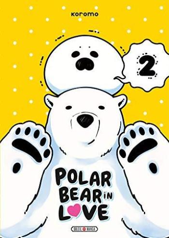 Couverture de l'album Polar Bear in Love - 2. Tome 2