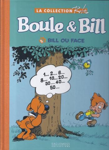 Couverture de l'album La Collection Roba (Boule & Bill - La Ribambelle) - 45. Bill ou face
