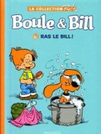 Couverture de l'album La Collection Roba (Boule & Bill - La Ribambelle) - 46. Ras le Bill
