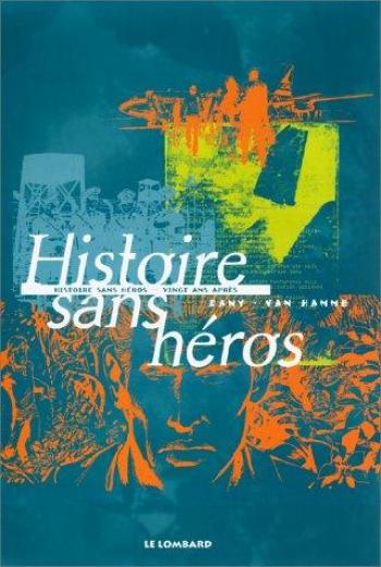 Couverture de l'album Histoire sans héros - INT. intégral Luxe