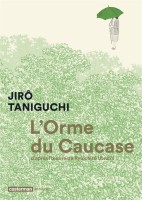 L'Orme du Caucase (One-shot)