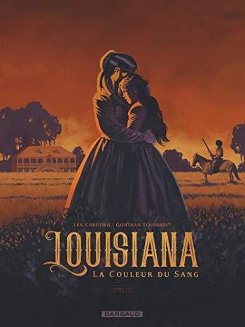 Couverture de l'album Louisiana - La couleur du sang - 1. Tome 1