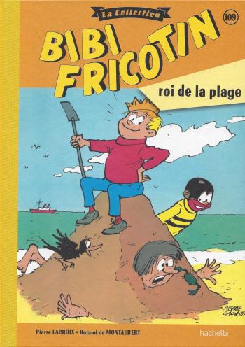 Couverture de l'album Bibi Fricotin - La Collection - 109. Bibi Fricotin roi de la plage