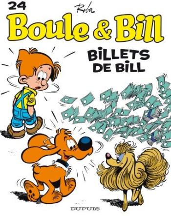 Couverture de l'album Boule & Bill (dès 2000) - 24. Billets de Bill