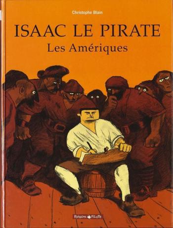 Couverture de l'album Isaac le pirate - 1. Les Amériques