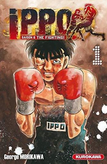 Couverture de l'album Ippo - Saison 6 - The Fighting ! - 1. Tome 1