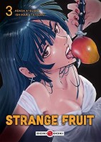 Strange Fruit (manga) 3. Tome 3